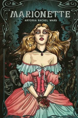 Antonia Rachel Ward, Elle Turpitt - Marionette, Häftad
