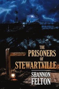 bokomslag Prisoners of Stewartville