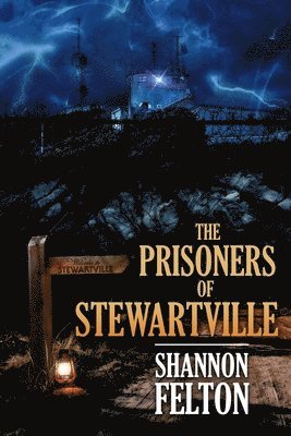 bokomslag The Prisoners of Stewartville