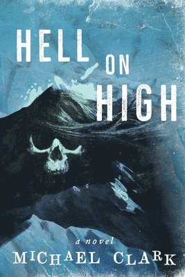 Hell on High 1