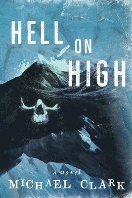 Michael Clark, Mj Pankey, MJ Pankey - Hell on High, Häftad