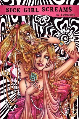 Sj Townend, S D Vassallo - Sick Girl Screams, Häftad