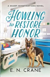 bokomslag Howling to Restore Honor