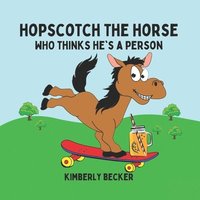 bokomslag Hopscotch the Horse