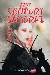 bokomslag 22nd Century Samurai