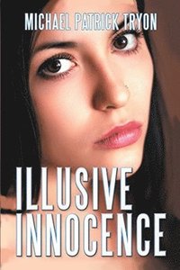 bokomslag Illusive Innocence