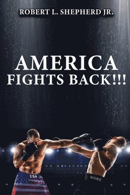 America Fights Back 1