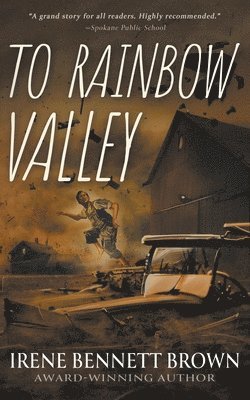 Irene Bennett Brown - To Rainbow Valley, Häftad