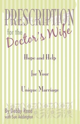 bokomslag Prescription for the Doctor's Wife