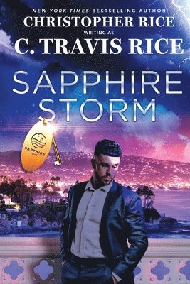 C Travis Rice, Christopher Rice, C. Travis Rice - Sapphire Storm, Häftad