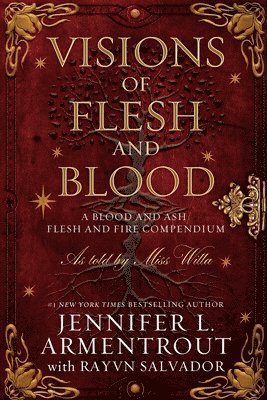 Jennifer L Armentrout, Rayvn Salvador - Visions of Flesh and Blood, Häftad