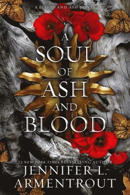 Jennifer L. Armentrout - Soul of ASH and Blood, Inbunden