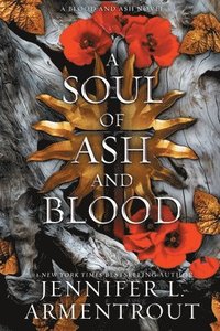 bokomslag A Soul of Ash and Blood: A Blood and Ash Novel