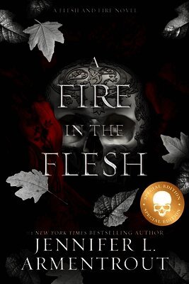 Jennifer L. Armentrout - A Fire in the Flesh Special Edition, Häftad