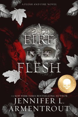 Jennifer L. Armentrout, Audrey Carlan - A Fire in the Flesh Special Edition, Häftad
