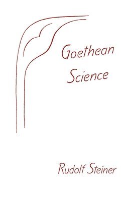 Goethean Science 1