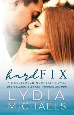 Lydia Michaels - Hard Fix, Häftad