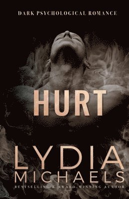 Lydia Michaels - Hurt, Häftad