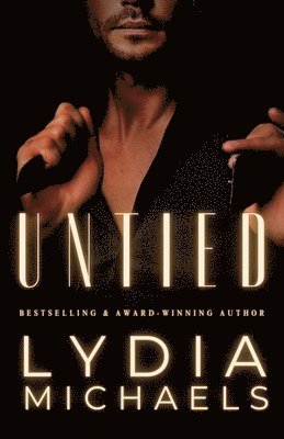 Lydia Michaels - Untied, Häftad
