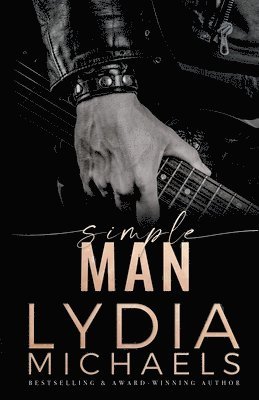 Lydia Michaels - Simple Man, Häftad