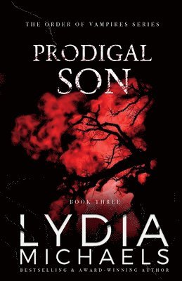 Lydia Michaels - Prodigal Son, Häftad