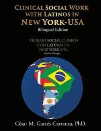 bokomslag Clinical Social Work with Latinos in New York-USA