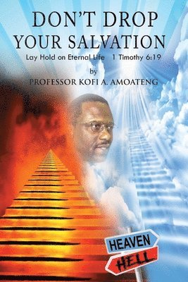 Don't Drop Your Salvation