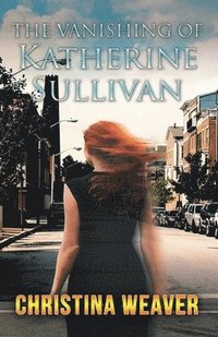 bokomslag Vanishing of Katherine Sullivan