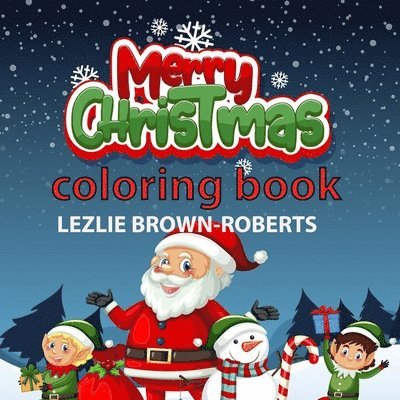 Lezlie Brown-Roberts - Merry Christmas, Häftad