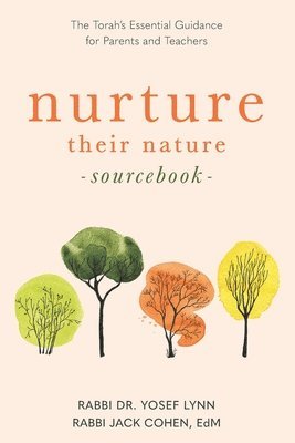 Nurture Their Nature Sourcebook 1
