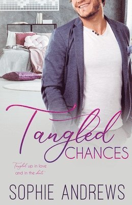 Tangled Chances 1