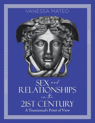 bokomslag Sex and Relationships in the 21st Century