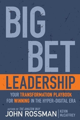 bokomslag Big Bet Leadership