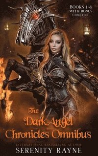 bokomslag The Dark Angel Chronicles Omnibus