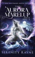 Serenity Rayne - Aurora Marelup Complete Saga Omnibus Vol 2, Inbunden