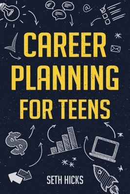 bokomslag Career Planning for Teens