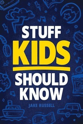 Stuff Kids Should Know 1