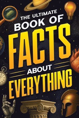 Jack Haynes - Ultimate Book of Facts About Everything, Häftad