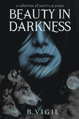 Beauty In Darkness 1