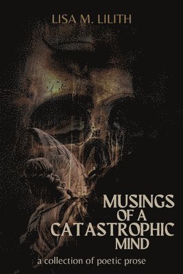 bokomslag Musings of a Catastrophic Mind