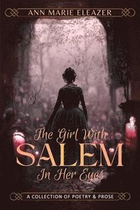 bokomslag Girl With Salem In Her Eyes