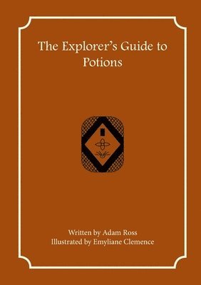 Explorer's Guide to Potions