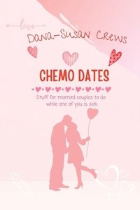 bokomslag Chemo Dates