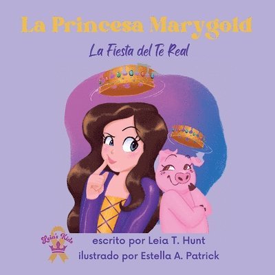 La Princesa Marygold y La Fiesta del T Real 1