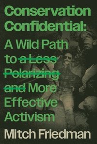 bokomslag Conservation Confidential