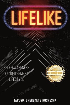 Tapuwa Sherekete Rushesha - Lifelike, Häftad