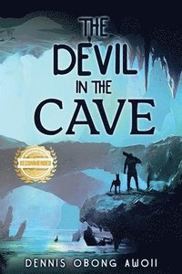 bokomslag The Devil in the Cave