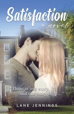 Lane Jennings - Satisfaction, Häftad