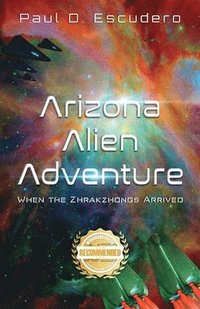 bokomslag Arizona Alien Adventure