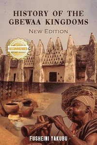 bokomslag History of the Gbewaa Kingdoms